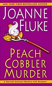 Peach Cobbler Murder (Mass Market Paperback)