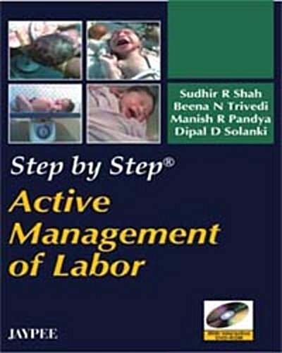 Step by Step: Active Management of Labor (Hardcover)