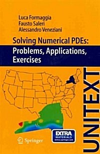 Solving Numerical Pdes: Problems, Applications, Exercises (Paperback, 2012)