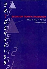 Elevator Traffic Handbook : Theory and Practice (Paperback)