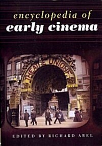 Encyclopedia of Early Cinema (Paperback, Reprint)