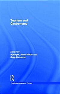 Tourism and Gastronomy (Paperback, Reprint)