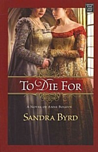 To Die for (Hardcover)