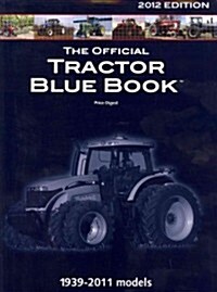 The Official Tractor Blue Book 2012 (Paperback)