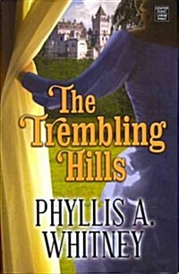 The Trembling Hills (Hardcover)