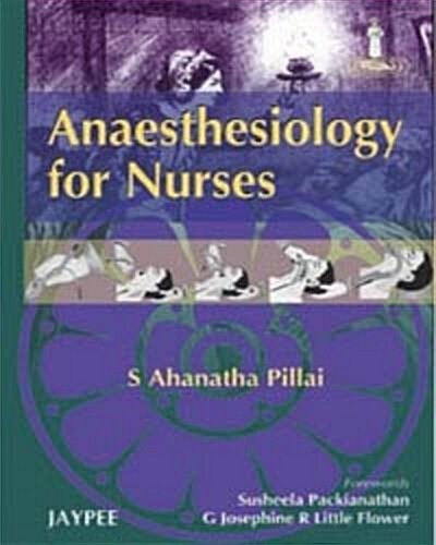 Anaesthesiology for Nurses (Paperback, 1st)