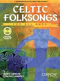 Celtic Folksongs for All Ages (Paperback, Compact Disc)