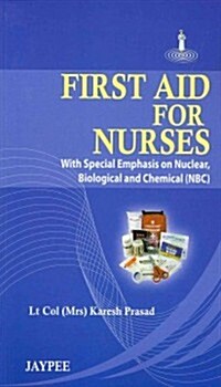 First Aid for Nurses (Paperback)