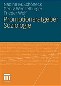 Promotionsratgeber Soziologie (Paperback, 2012)