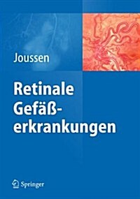 Retinale Gef癌erkrankungen (Hardcover, 2012)