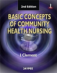 Basic Concepts of Community Health Nursing (Paperback, 2)