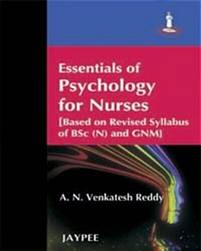 Essentials of Psychology for Nurses (Paperback, 1st)