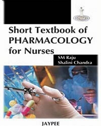 Short Textbook of Pharmacology for Nurses (Paperback, 2nd)