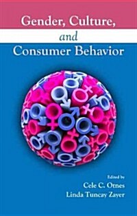 Gender, Culture, and Consumer Behavior (Hardcover)