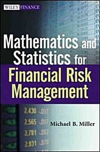 Mathematics and Statistics for Financial Risk Management (Hardcover)