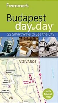 Frommers Budapest Day by Day (Paperback, 2nd)