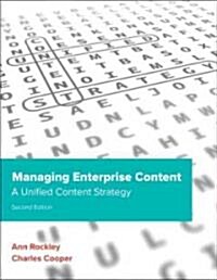 Managing Enterprise Content: A Unified Content Strategy (Paperback, 2)