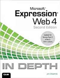 Microsoft Expression Web 4 in Depth (Paperback, 2)