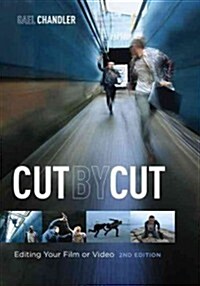 Cut by Cut: Editing Your Film or Video (Paperback, 2)