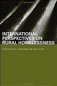 International Perspectives on Rural Homelessness (Paperback)