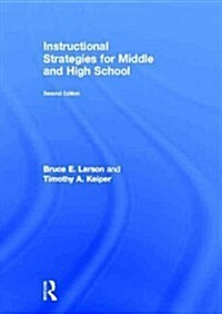 Instructional Strategies for Middle and High School (Hardcover, 2 ed)