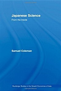 Japanese Science : From the Inside (Paperback)