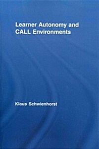 Learner Autonomy and Call Environments (Paperback, Reprint)