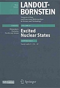 Z = 30-47. Excited Nuclear States (Hardcover, 2012)