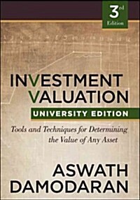 [중고] Investment Valuation: Tools and Techniques for Determining the Value of Any Asset, University Edition (Paperback, 3)