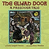 The Elijah Door: A Passover Tale (Hardcover)