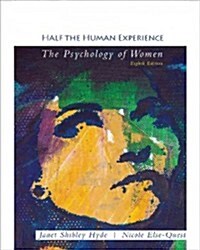 Half the Human Experience (Paperback, 8, Revised)