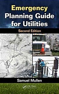 Emergency Planning Guide for Utilities (Hardcover, 2)