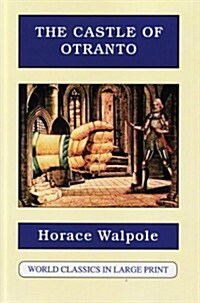 The Castle of Otranto (Paperback, Large Print)