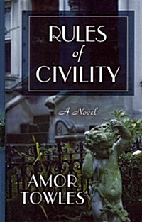 Rules of Civility (Hardcover)