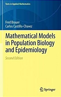 Mathematical Models in Population Biology and Epidemiology (Hardcover, 2, 2012)
