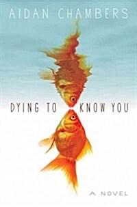 Dying to Know You (Hardcover)