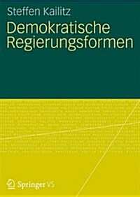 Demokratische Regierungsformen (Paperback)