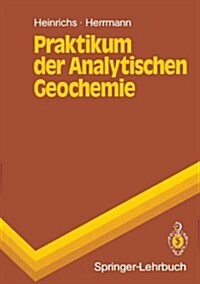 Praktikum Der Analytischen Geochemie (Hardcover)