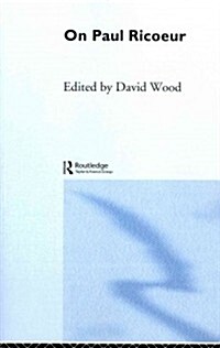 On Paul Ricoeur : Narrative and Interpretation (Paperback)