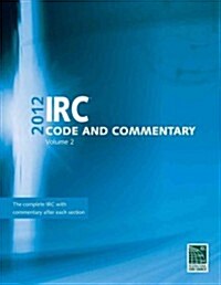 IRC Code and Commentary, Volume 2 (Paperback, 2012)