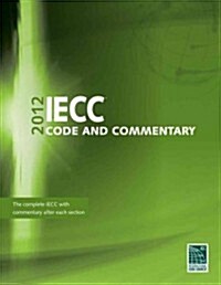 2012 International Energy Conservation Code Commentary (Paperback)