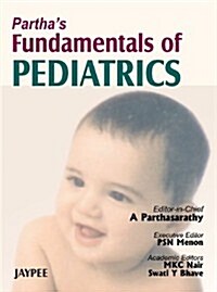 Parthas Fundamentals of Pediatrics (Hardcover, 1st)