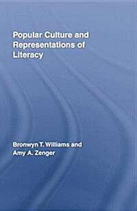 Popular Culture and Representations of Literacy (Paperback)