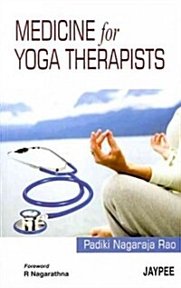 Medicine for Yoga Therapists (Paperback)