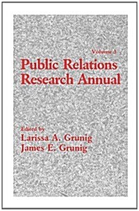Public Relations Research Annual : Volume 3 (Paperback)
