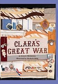 Claras Great War (Paperback)