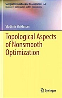 Topological Aspects of Nonsmooth Optimization (Hardcover, 2012)