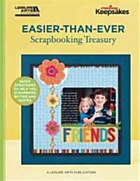 Easier-Than-Ever Scrapbooking Treasury (Paperback)