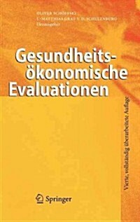 Gesundheits?onomische Evaluationen (Hardcover, 4, 4. Aufl. 2012)