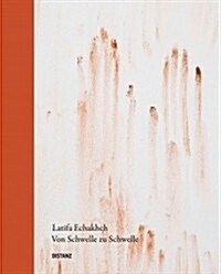 Latifa Echakhch (Hardcover)